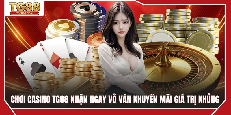 Ưu đãi giá trị dành cho người chơi casino trực tuyến